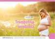 Trombofilia wrodzona w ciąży