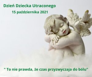 dzien dziecka utraconego 2021