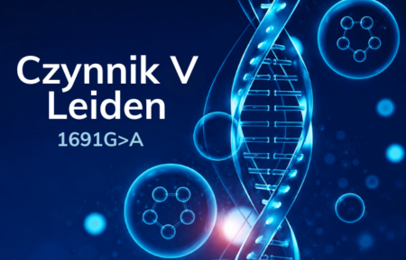 Badanie mutacji czynnika V Leiden (1691G>A) - test genetyczny trombofilii testDNA