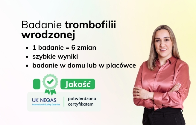 trombofilia wrodzona, trombofilia badanie, trombofilia wrodzona badanie, test na trombofilię