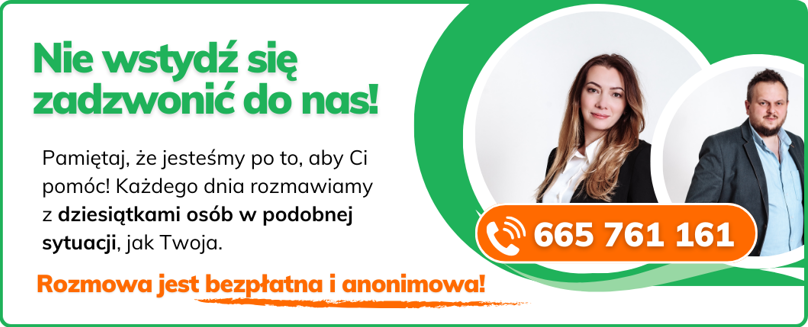 Nie wstydź się zadzwonić do nas