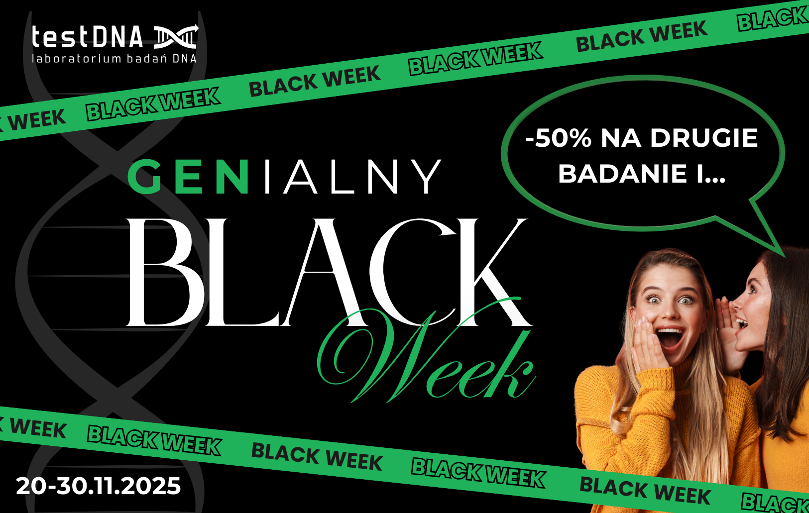 Grafika promocyjna GENialny Black Week w testDNA – zniżki na badania genetyczne, -50% na drugie badanie.