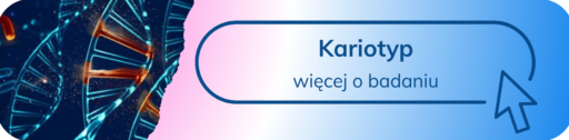Kariotyp Badanie kariotypu – analiza chromosomów u kobiety i mężczyzny po poronieniu