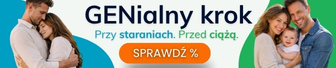 Promocja badań genetycznych GeneScreen® przed ciążą i FertiScan przy staraniach o dziecko