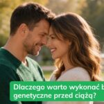 Dlaczego warto wykonać GeneScreen®