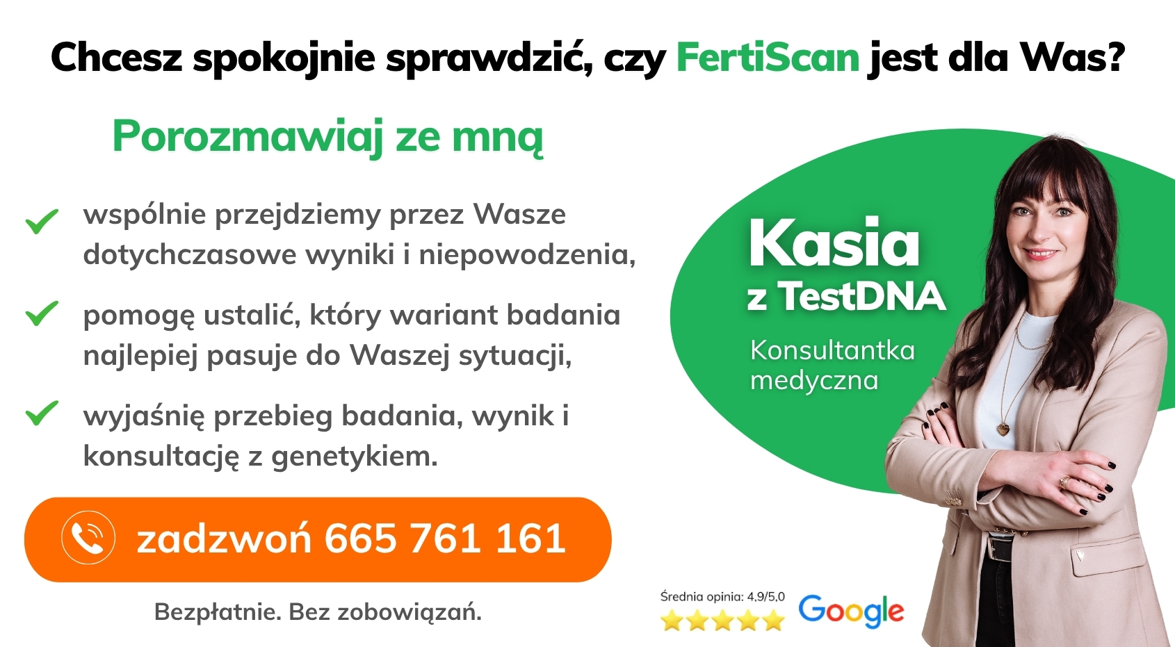 Bezpłatna konsultacja medyczna dotycząca badania FertiScan Complete Bezpłatna konsultacja telefoniczna dotycząca badania FertiScan Complete z konsultantką medyczną testDNA