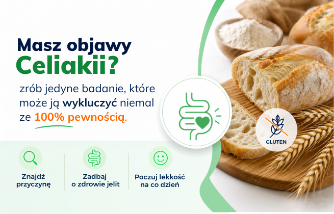 masz objawy celiakii